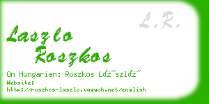 laszlo roszkos business card